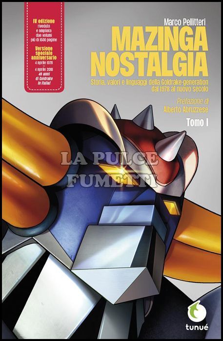 MAZINGA NOSTALGIA - IV EDIZIONE RIVEDUTA E AMPLIATA #     1